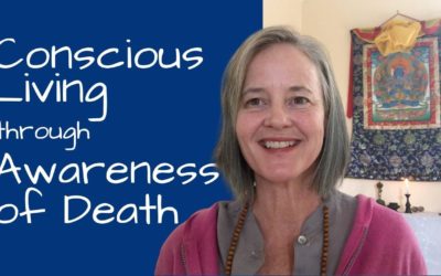 Conscious Living through Awareness of Death