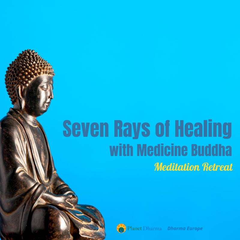 medicine buddha healing retreat