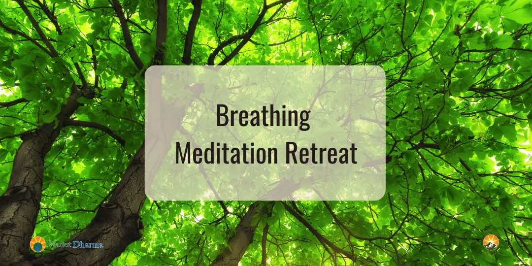 breathing meditation retreat