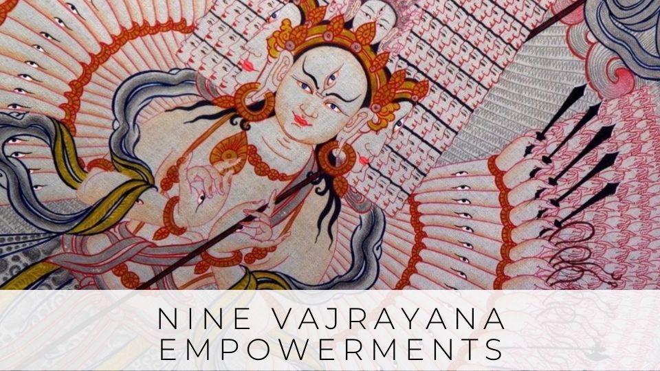 vajrayana empowerments retreat